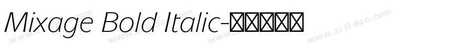 Mixage Bold Italic字体转换